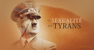 La Sexualité des tyrans
