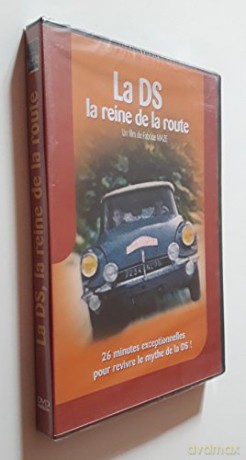 La Voiture de Leur Vie-La DS, la Reine de la Route
