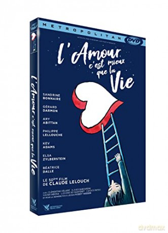 l'amour C'est Mieux Que la Vie