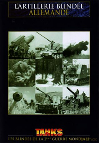 L'Artrillerie blindéee Allemande