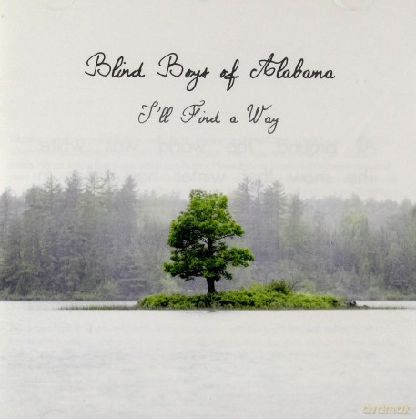 The Blind Boys Of Alabama: I'll Find A Way [CD]