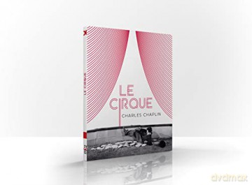 Le Cirque (Version Restaurée)