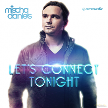 Mischa Daniels: Let's Connect Tonight [CD]