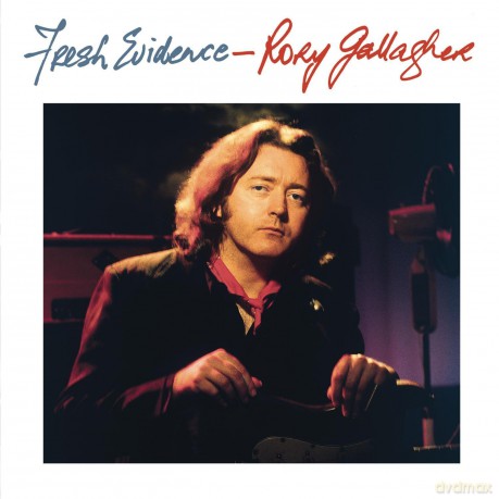 Rory Gallagher: Fresh Evidence (Remastered) [CD]