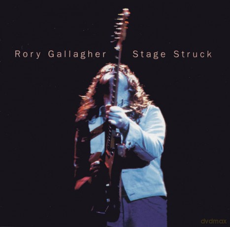 Rory Gallagher: Stage Struck (Live & Remastered) [CD]