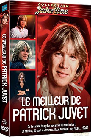 Le Meilleur de Patrick Juvet
