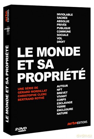 Le Monde et sa propriété