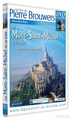 Le Mont-Saint-Michel et sa Baie-Envoutante Merveille