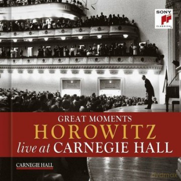 Vladimir Horowitz: Great Moments Of Vladimir Horowitz Live At Carnegie Hall [2CD]