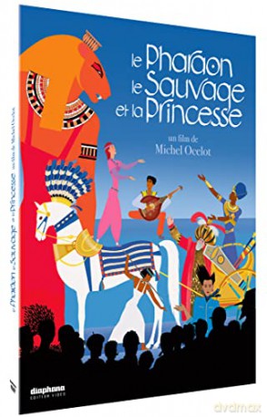 Le Pharaon, Le Sauvage et la Princesse