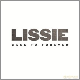 Lissie: Back To Forever [CD]