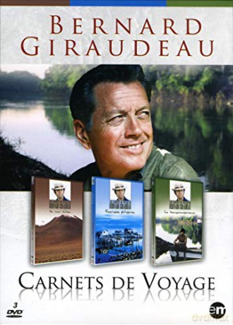 Les Carnets de Voyage de Bernard Giraudeau