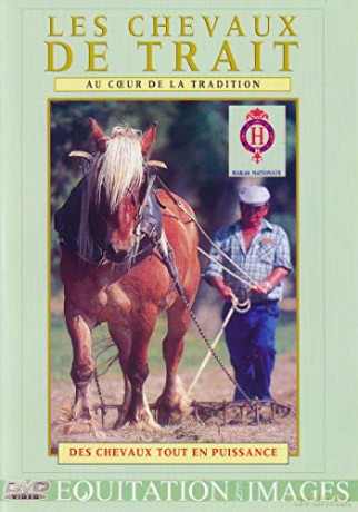 Les Chevaux de Trait