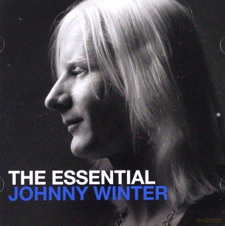 Johnny Winter: The Essential Johnny Winter [2CD]
