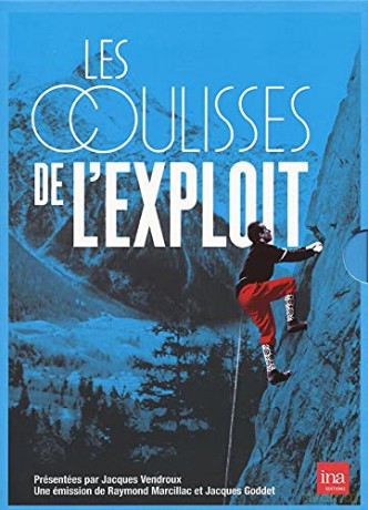 Les Coulisses de l'exploit