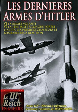 Les Dernieres Armes d'Hitler