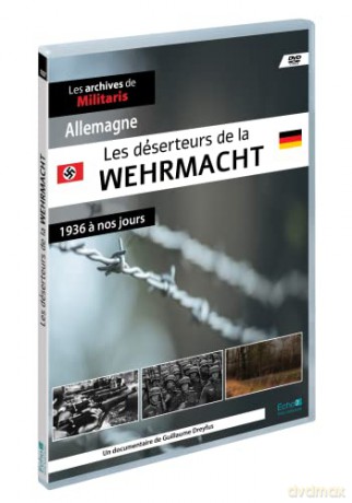 Les Déserteurs de la Wehrmacht