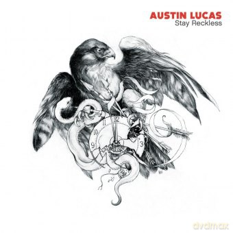 Austin Lucas: Stay Reckless [WINYL]