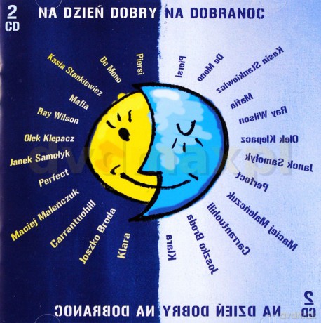 Na Dzień Dobry Na Dobranoc [2CD]