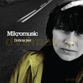 Mikromusic: Dobrze Jest (ecopack) [CD]