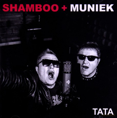 Shamboo I Muniek: Tata [CD]