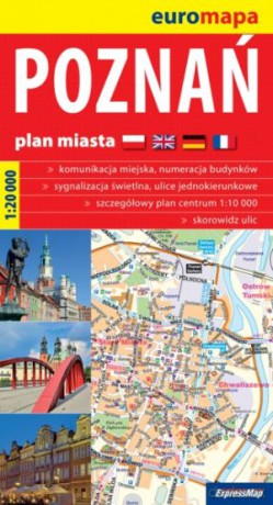Poznań. Euromapa. Plan miasta w skali 1:20 000 [KSIĄŻKA]