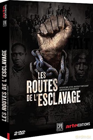 Les Routes de l'esclavage