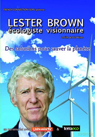 Lester Brown écologiste visionnaire