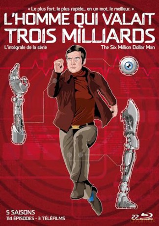 l'homme Qui valait Trois milliards-L'intégrale