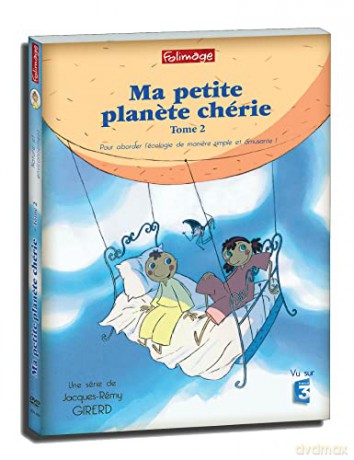 Ma Petite planete chérie-Tome 2