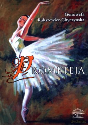 Prometeja - Genowefa Rakszewicz-Chyczyńska [KSIĄŻKA]