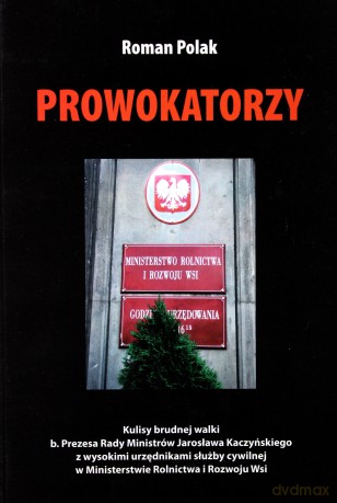 Prowokatorzy - Roman Polak [KSIĄŻKA]