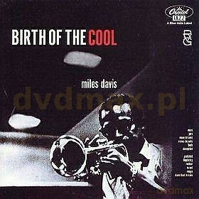 Miles Davis: Birth Of The Cool (Remastered) (RVG) [CD]