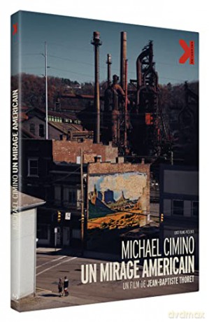 MICHAEL CIMINO - UN MIRAGE AMERICAIN