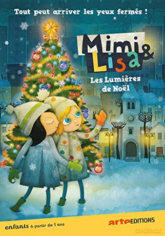 Mimi et Lisa: Les lumieres de Noël