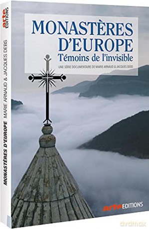 Monasteres d'europe, Témoins de l'invisible