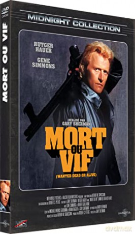 Mort ou Vif (Wanted Dead Or Alive)