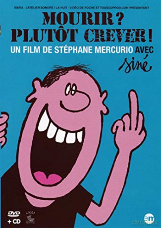 Mourir Plutôt crever (DVD)