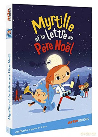 Myrtille et la Lettre au pere Noël