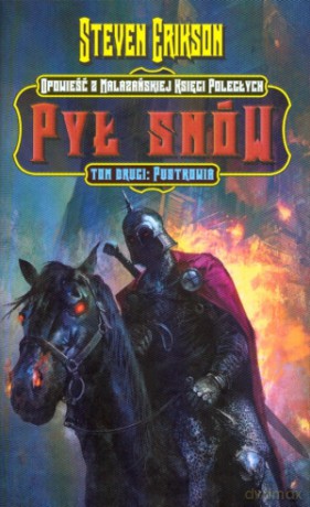 Pył snów. Tom 2. Pustkowia - Steven Erikson [KSIĄŻKA]