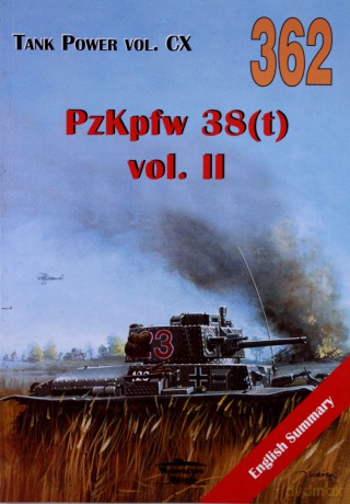 PzKpfw 38(t) vol. II. Tank Power vol. CX 362 - Jacek Solarz, Janusz Ledwoch [KSIĄŻKA]