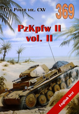 PzKpfw II vol. II. Tank Power vol. CXV 369 - Janusz Ledwoch [KSIĄŻKA]