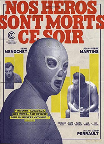 Nos héros sont Morts ce Soir