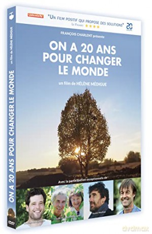 on a 20 Ans pour Changer Le Monde