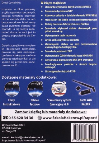 Raport Specjalny Szkoły Hakerów. Część 1. Ataki na sieci bezprzewodowe. Teoria i praktyka + 3 DVD - Robert Dylewski, Mariusz Gliwiński [KSIĄŻKA]
