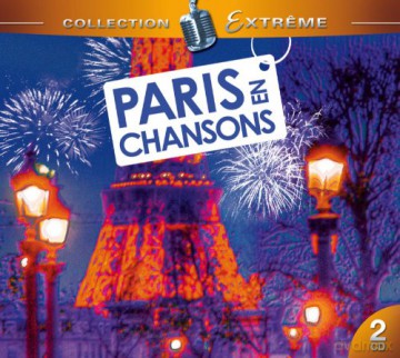 Paris en Chanson Collection Extreme
