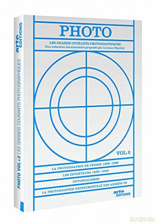 Photo, Les Grands Courants photographiques-Vol. 2