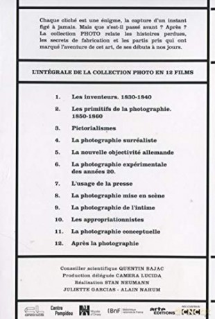 Photo, l'histoire des Grands courants photographiques-L'intégrale
