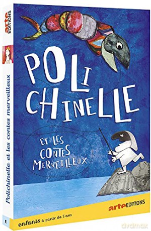 Polichinelle et Les Contes Merveilleux