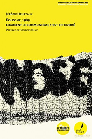 Pologne 1989: Comment le communisme s'est effrondré [KSIĄŻKA]
